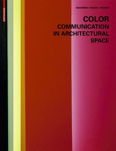 bokomslag Color - Communication in Architectural Space