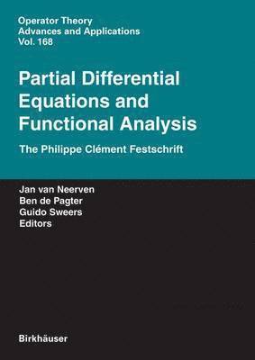 Partial Differential Equations and Functional Analysis 1