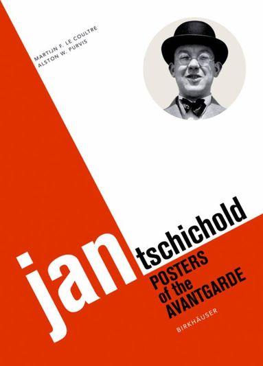 Martijn F. Le Coultre, Alston W. Purvis - Jan Tschichold, Häftad