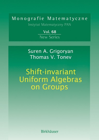 bokomslag Shift-invariant Uniform Algebras on Groups