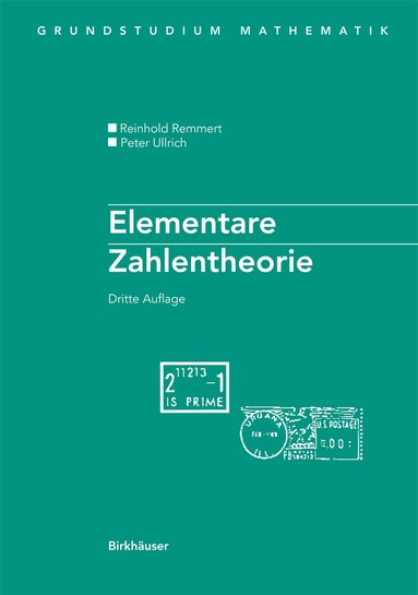 Reinhold Remmert, Peter Ullrich - Elementare Zahlentheorie, Häftad