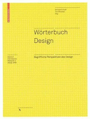 Michael Erlhoff, Timothy Marshall - Wörterbuch Design, Inbunden. Tillgänglighet: Tillfälligt slut