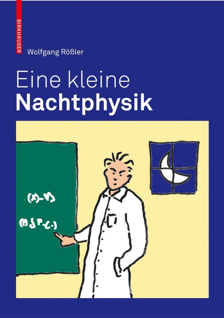Wolfgang Rößler - Eine kleine Nachtphysik, Inbunden