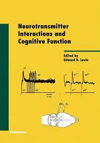 bokomslag Neurotransmitter Interactions and Cognitive Function