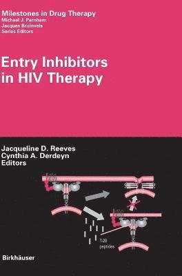 bokomslag Entry Inhibitors in HIV Therapy