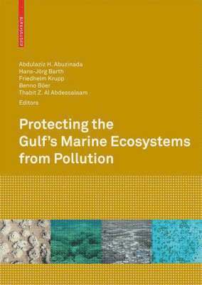 Protecting the Gulf's Marine Ecosystems from Pollution 1