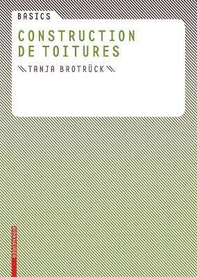 Basics Construction de toitures 1