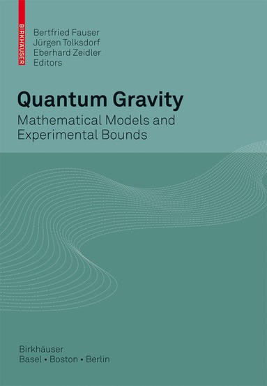 Bertfried Fauser, Jürgen Tolksdorf, Eberhard Zeidler - Quantum Gravity, Inbunden