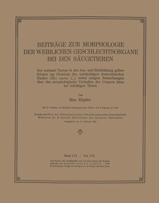 Beiträge zur Morphologie der Weiblichen Geschlechtsorgane bei den Säugetieren