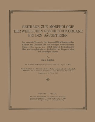 Beitrge zur Morphologie der Weiblichen Geschlechtsorgane bei den Sugetieren 1