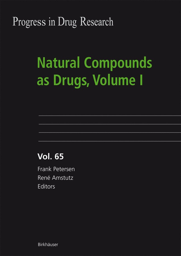 Frank Petersen, René Amstutz - Natural Compounds as Drugs, Volume I, Inbunden