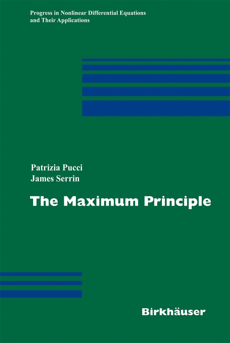 Patrizia Pucci, J. B. Serrin - Maximum Principle, Inbunden