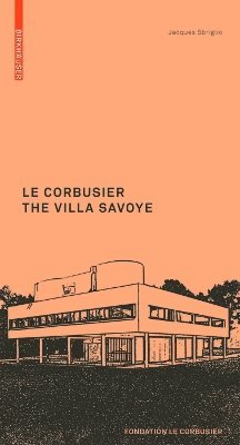 bokomslag Corbusier. The Villa Savoye