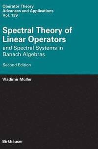 bokomslag Spectral Theory of Linear Operators