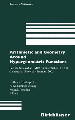 Arithmetic and Geometry Around Hypergeometric Functions 1
