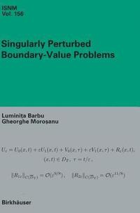 bokomslag Singularly Perturbed Boundary-Value Problems