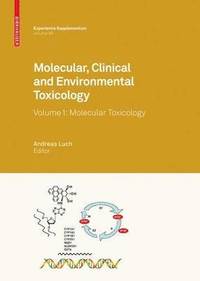 bokomslag Molecular, Clinical and Environmental Toxicology