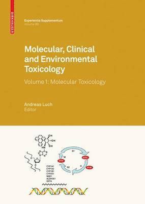 bokomslag Molecular, Clinical and Environmental Toxicology