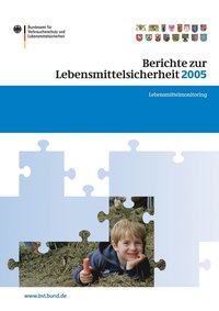 bokomslag Berichte zur Lebensmittelsicherheit 2005