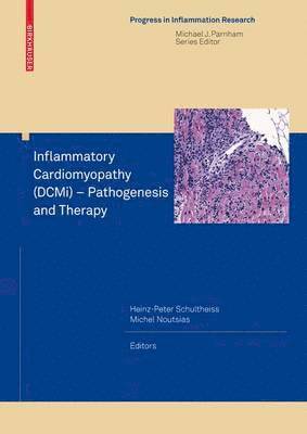 Inflammatory Cardiomyopathy (DCMi) - Pathogenesis and Therapy 1