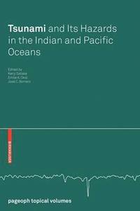 bokomslag Tsunami and its Hazards in the Indian and Pacific Oceans