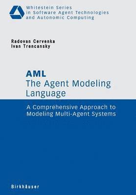 The Agent Modeling Language - AML 1