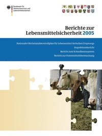 bokomslag Berichte zur Lebensmittelsicherheit 2005