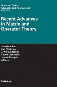 bokomslag Recent Advances in Matrix and Operator Theory