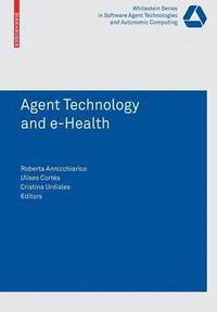 bokomslag Agent Technology and e-Health