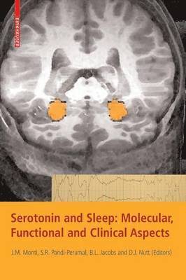 Serotonin and Sleep: Molecular, Functional and Clinical Aspects 1