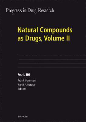 Frank Petersen, René Amstutz - Natural Compounds as Drugs, Volume II, Inbunden