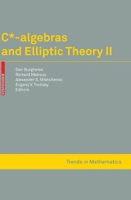 C*-algebras and Elliptic Theory II 1