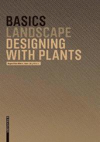 bokomslag Basics Designing with Plants