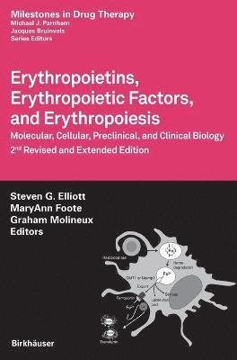Erythropoietins, Erythropoietic Factors, and Erythropoiesis