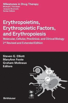 Erythropoietins, Erythropoietic Factors, and Erythropoiesis 1