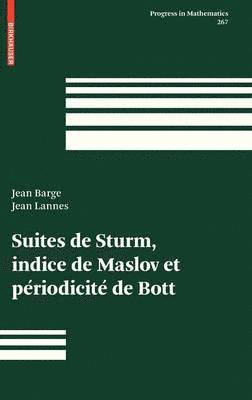 Suites de Sturm, indice de Maslov et priodicit de Bott 1