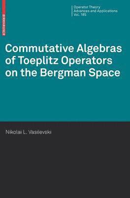 Commutative Algebras of Toeplitz Operators on the Bergman Space 1