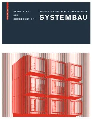 Ulrich Knaack, Sharon Chung-Klatte, Reinhard Hasselbach - Systembau, Inbunden. Tillgänglighet: Tillfälligt slut