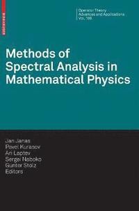 bokomslag Methods of Spectral Analysis in Mathematical Physics