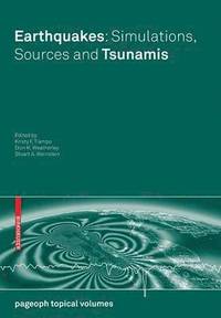 bokomslag Earthquakes: Simulations, Sources and Tsunamis