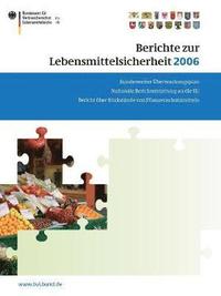bokomslag Berichte zur Lebensmittelsicherheit 2006