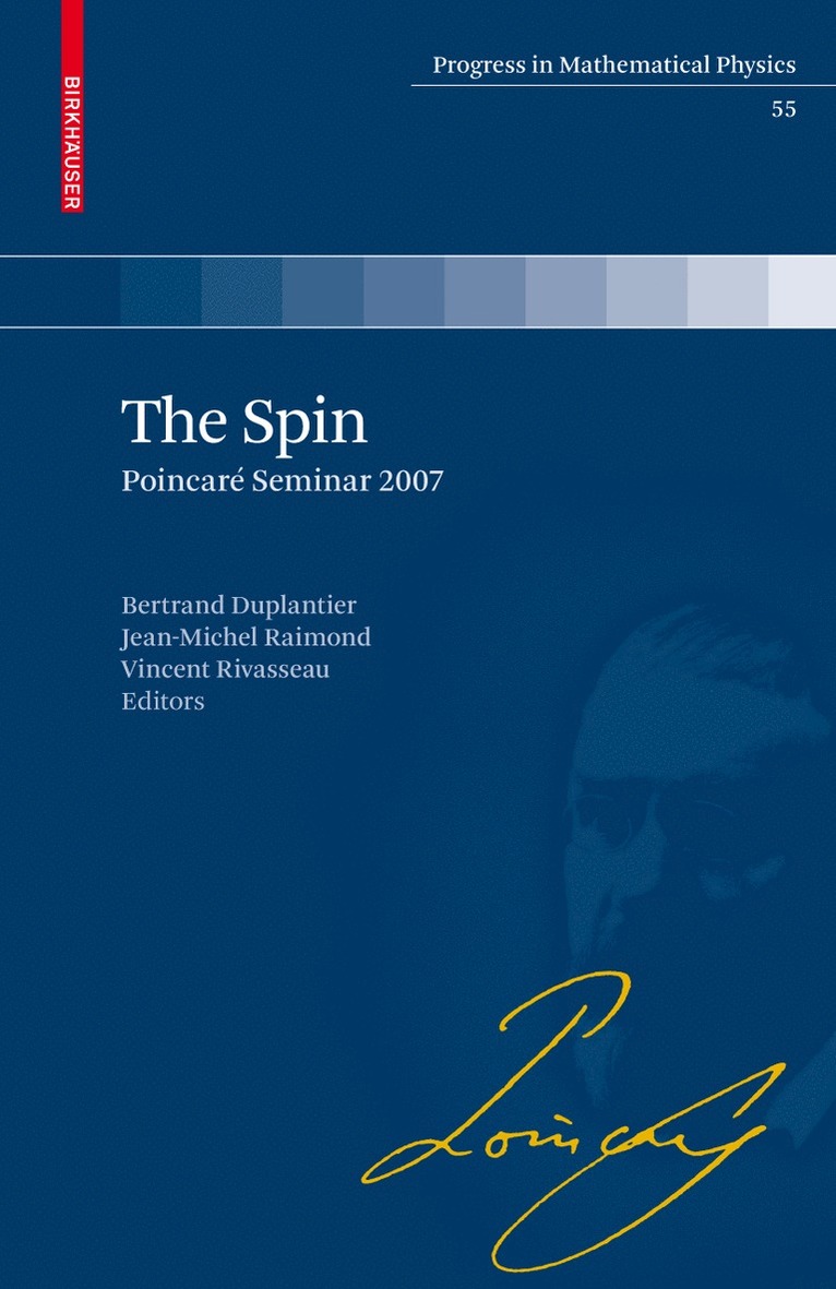 Jean-Michel Raimond, Vincent Rivasseau - Spin, Inbunden