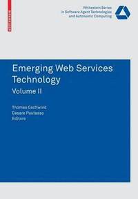 bokomslag Emerging Web Services Technology, Volume II