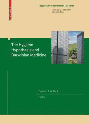 The Hygiene Hypothesis and Darwinian Medicine 1