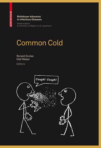 Ronald Eccles, Olaf Weber - Common Cold, Inbunden