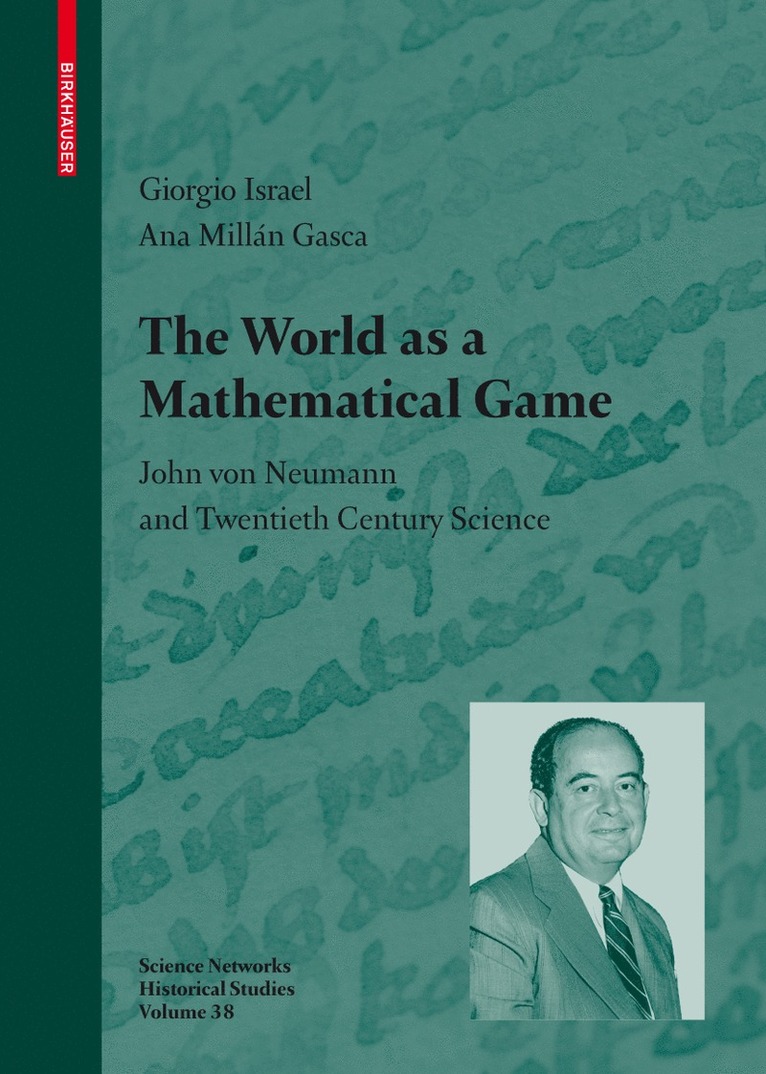 Giorgio Israel, Ana Millán Gasca, Ana Millan Gasca - World as a Mathematical Game, Inbunden