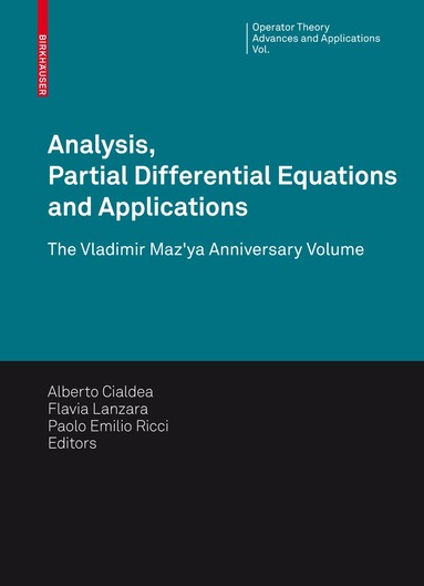 Alberto Cialdea, Flavia Lanzara, Paolo Emilio Ricci - Analysis, Partial Differential Equations and Applications, Inbunden
