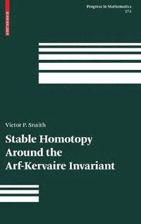 bokomslag Stable Homotopy Around the Arf-Kervaire Invariant