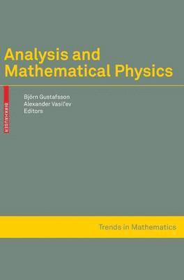 bokomslag Analysis and Mathematical Physics