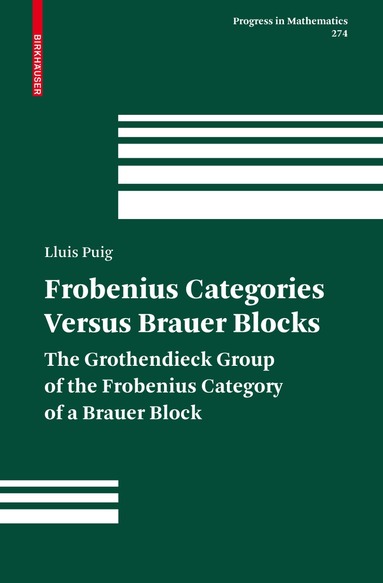 bokomslag Frobenius Categories versus Brauer Blocks